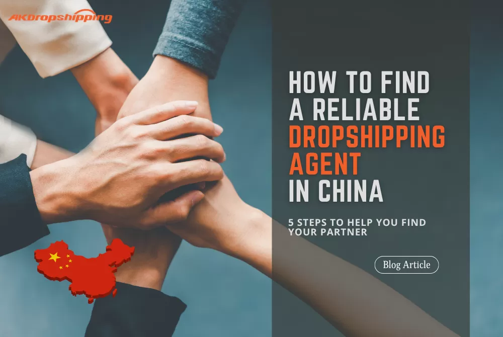 How to Find a Reliable Dropshipping Agent in China